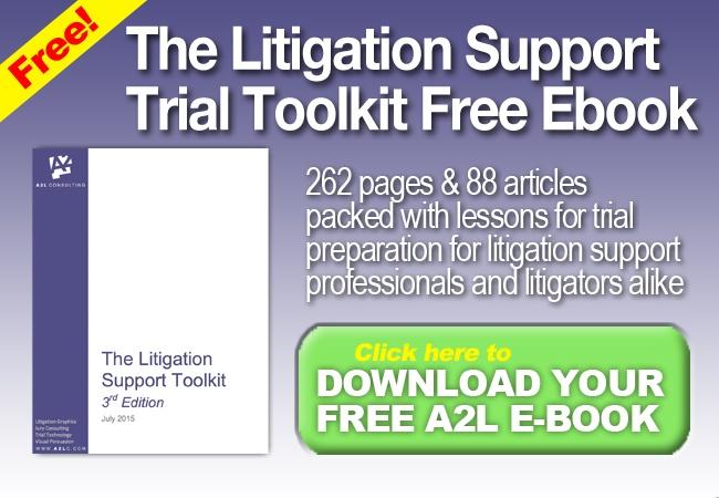 litigation support trial toolkit consultants a2l consulting