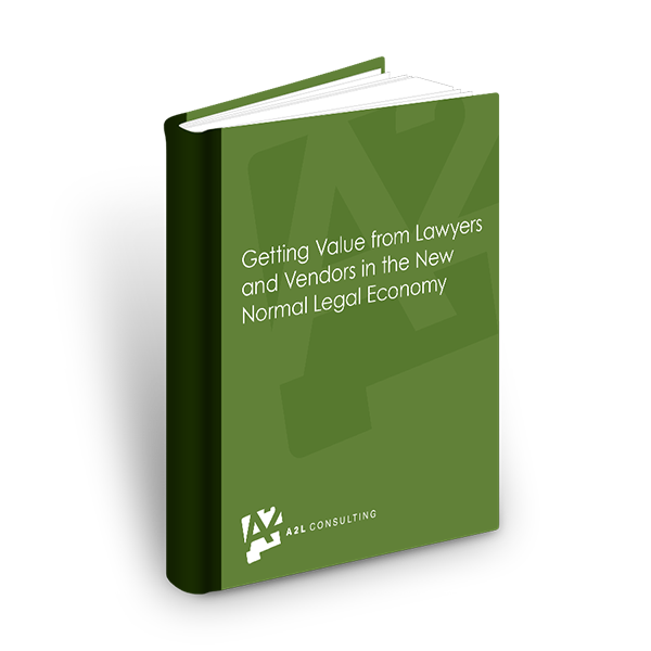 Getting Value from Lawyers and Vendors in New Normal Legal Economy.png